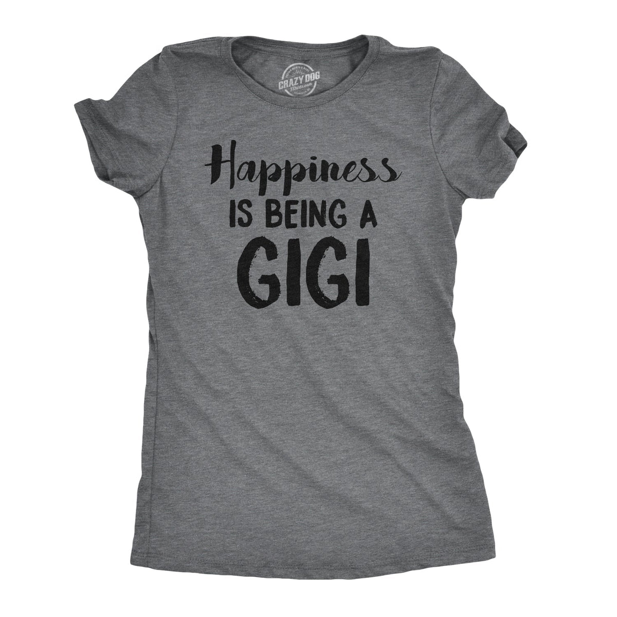 Happiness Is Being Gigi T-Shirts