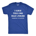 I Like Telling Dad Jokes T-Shirts