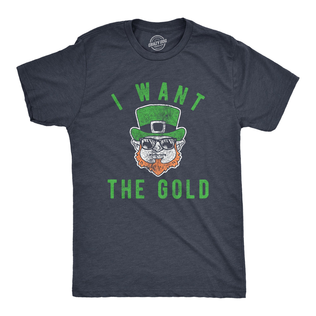 I Want Gold T-Shirts