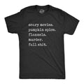 Scary Movies Pumpkin Spice Flannels Murder Fall Shit T-Shirts