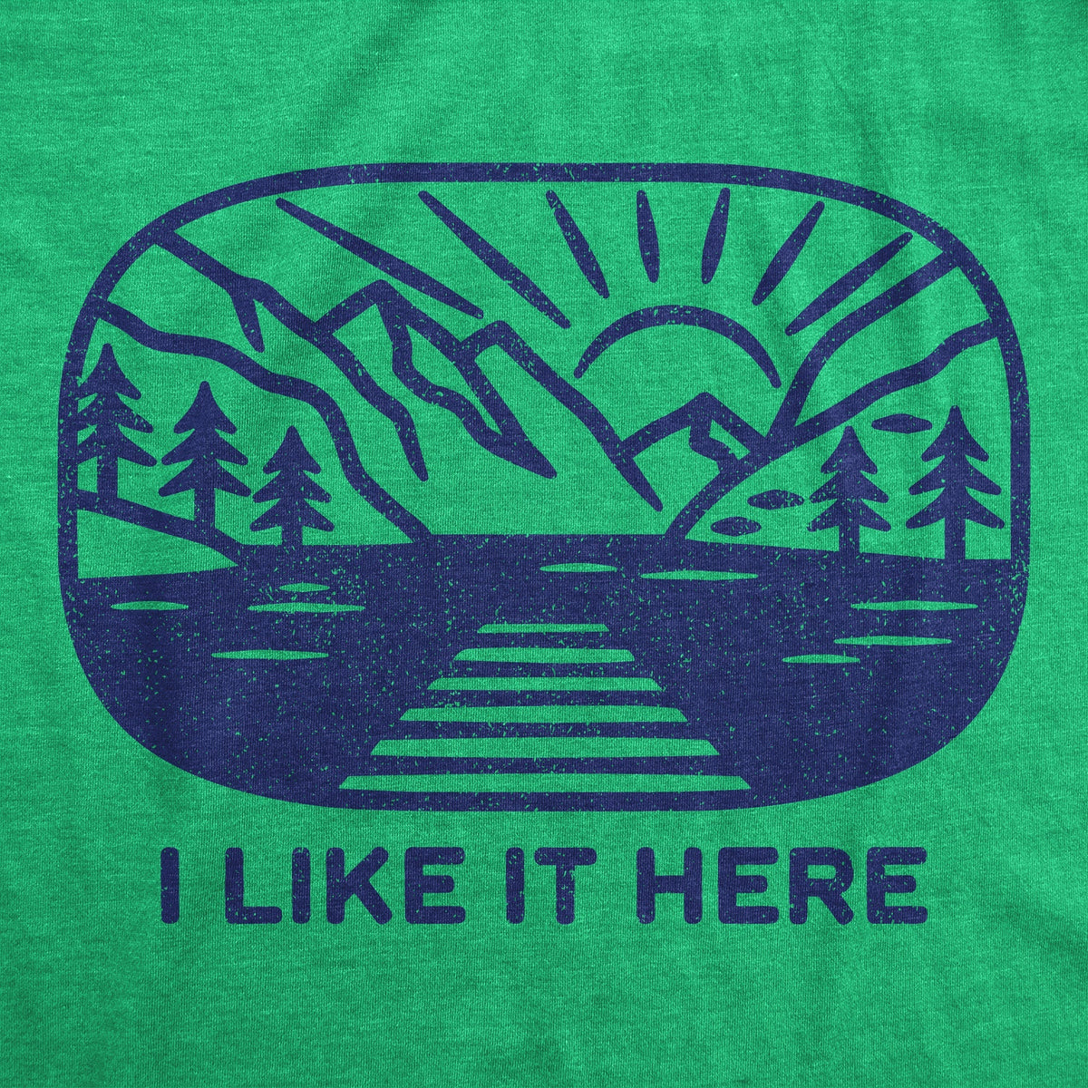 I Like Here T-Shirts