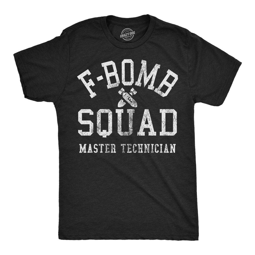 F Bomb Squad T-Shirts