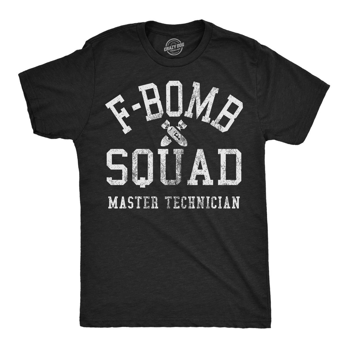 F Bomb Squad T-Shirts