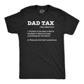 Dad Tax T-Shirts