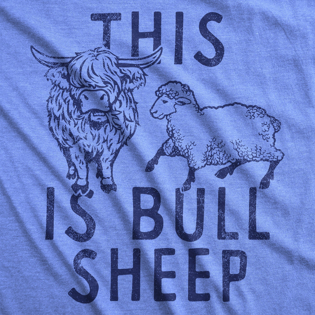 This Is Bull Sheep T-Shirts