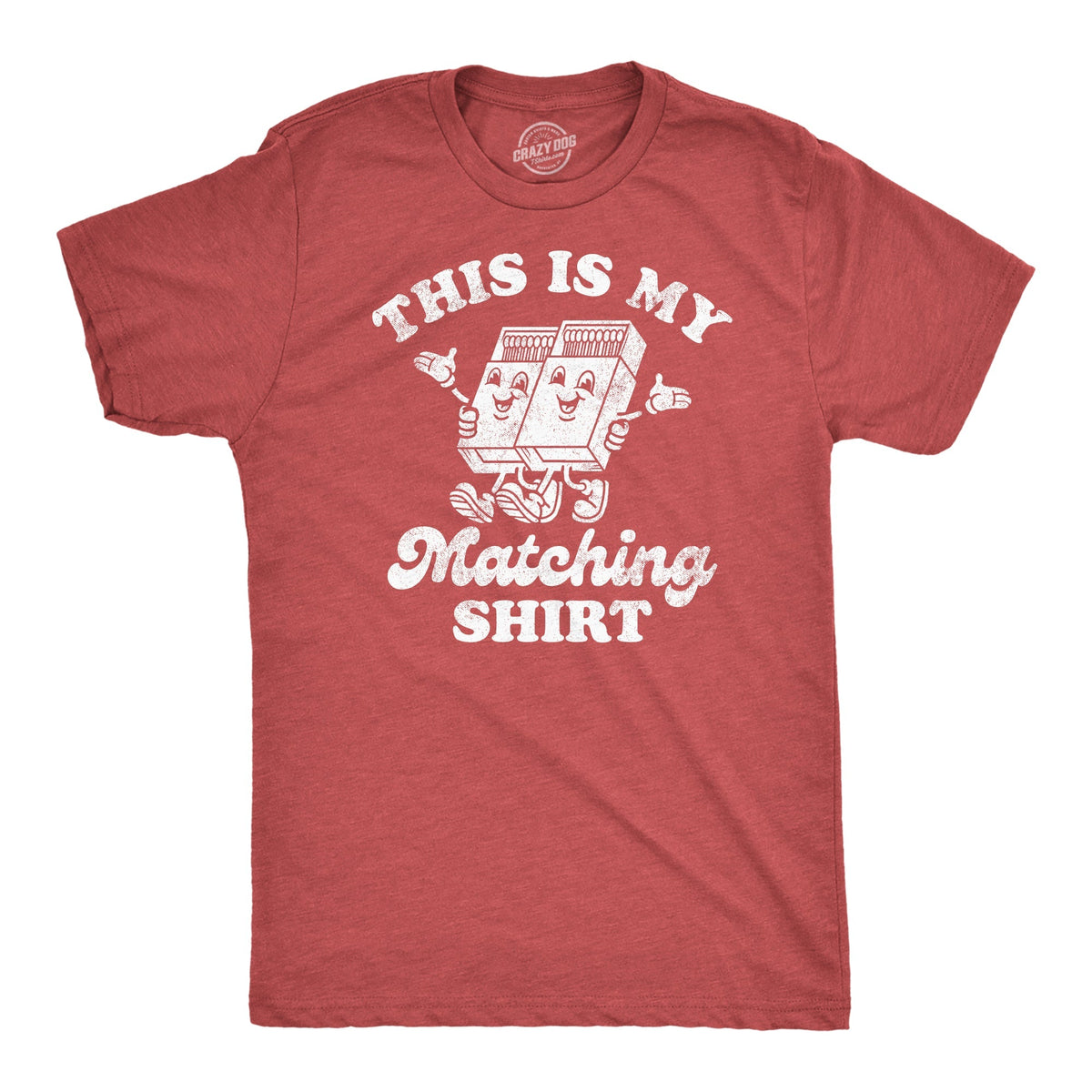 This Is My Matching Shirt T-Shirts