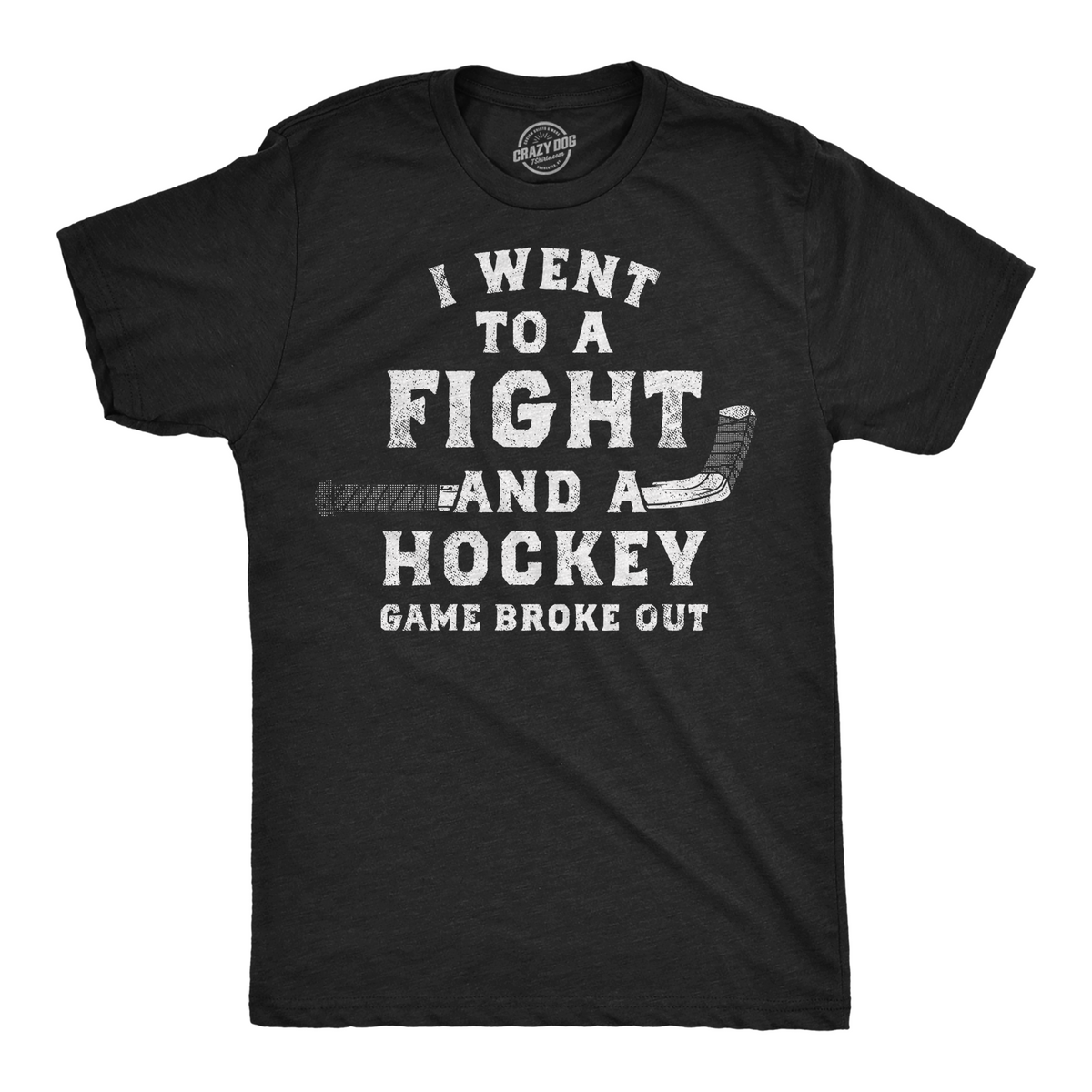 I Went Fight Hockey Game Broke Out T-Shirts