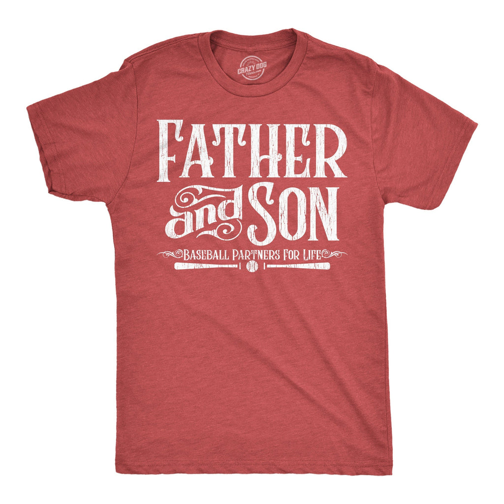 Father Son Baseball Partners Life T-Shirts