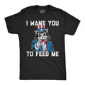 I Want You Feed Me T-Shirts