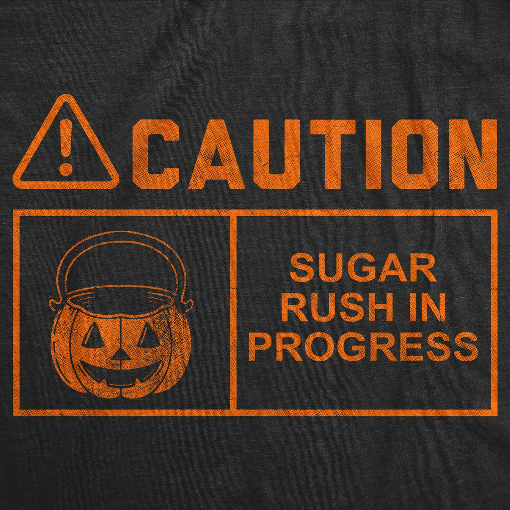 Caution Sugar Rush Progress T-Shirts
