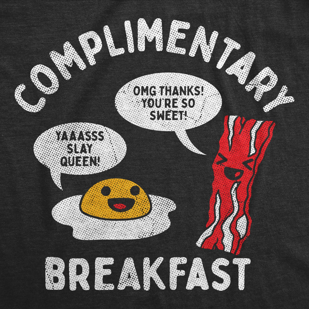 Complimentary Breakfast T-Shirts