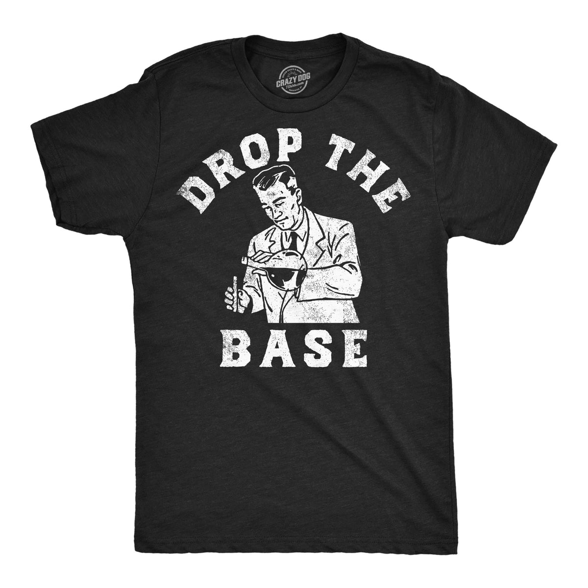 Drop Base T-Shirts