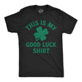 This Is My Good Luck Shirt T-Shirts