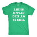 This Is My Keg Stand Shirt T-Shirts
