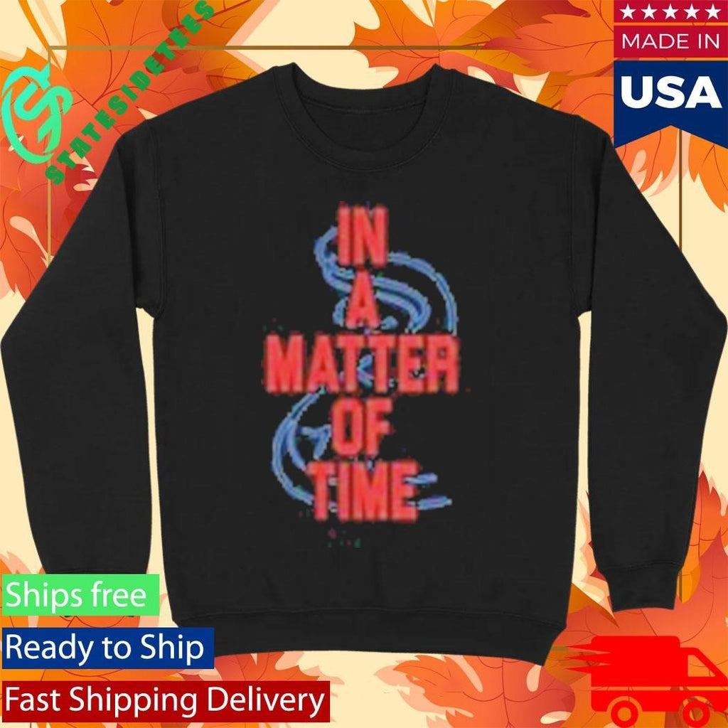 070 Shake In A Matter Of Time Shirt Unisex , , , Long Sleeve Tee