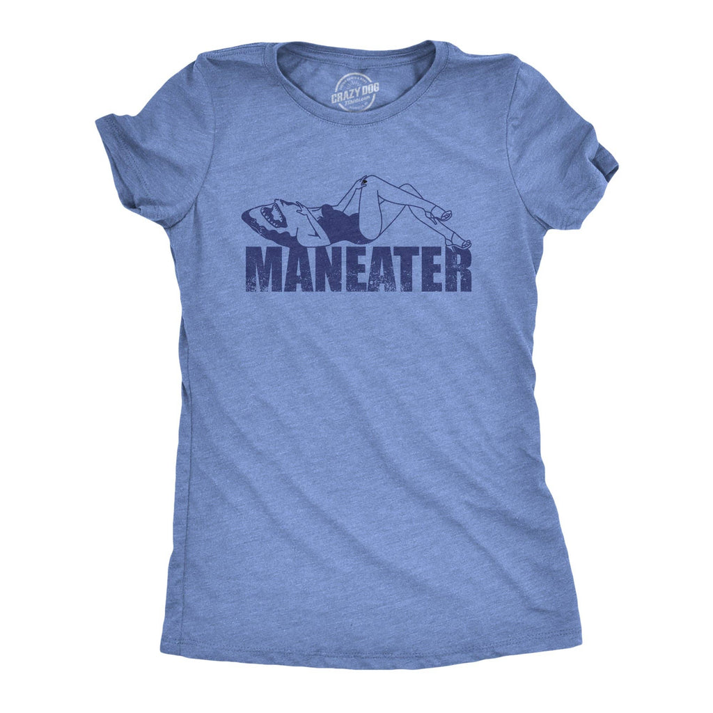 Maneater Women's T Shirt