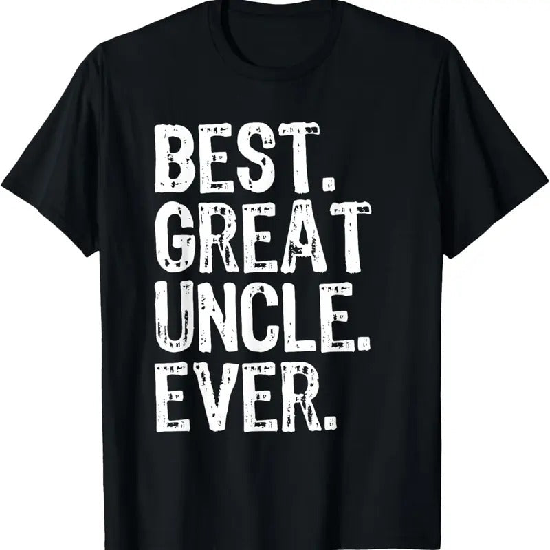 100% Cotton Family Cool Funny Best Great Uncle Ever T-Shirts