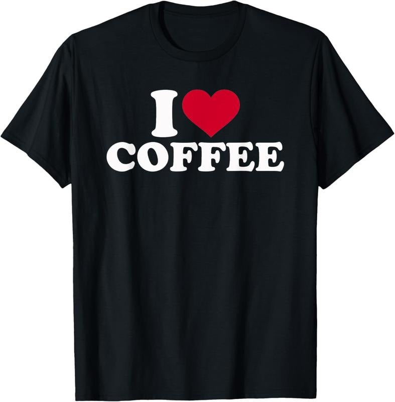 100% Cotton I Love Coffee T-Shirts
