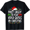100% Cotton Most Likely Play Video Games Gamer Lovers T-Shirts