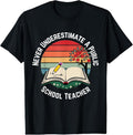 100% Cotton Never Underestimate Public School Teacher Retro Vintage T-Shirts