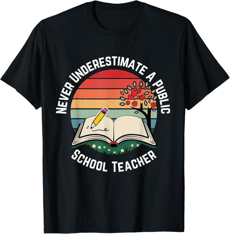 100% Cotton Never Underestimate Public School Teacher Retro Vintage T-Shirts