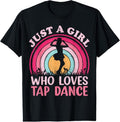 100% Cotton Vintage Retro Tap Dance Just Girl Who Loves Tap Dance T-Shirts