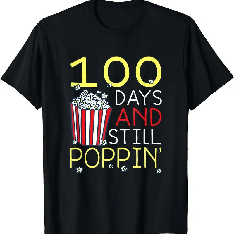 100th Day School 100 Days Still Poppin Popcorn T-Shirts