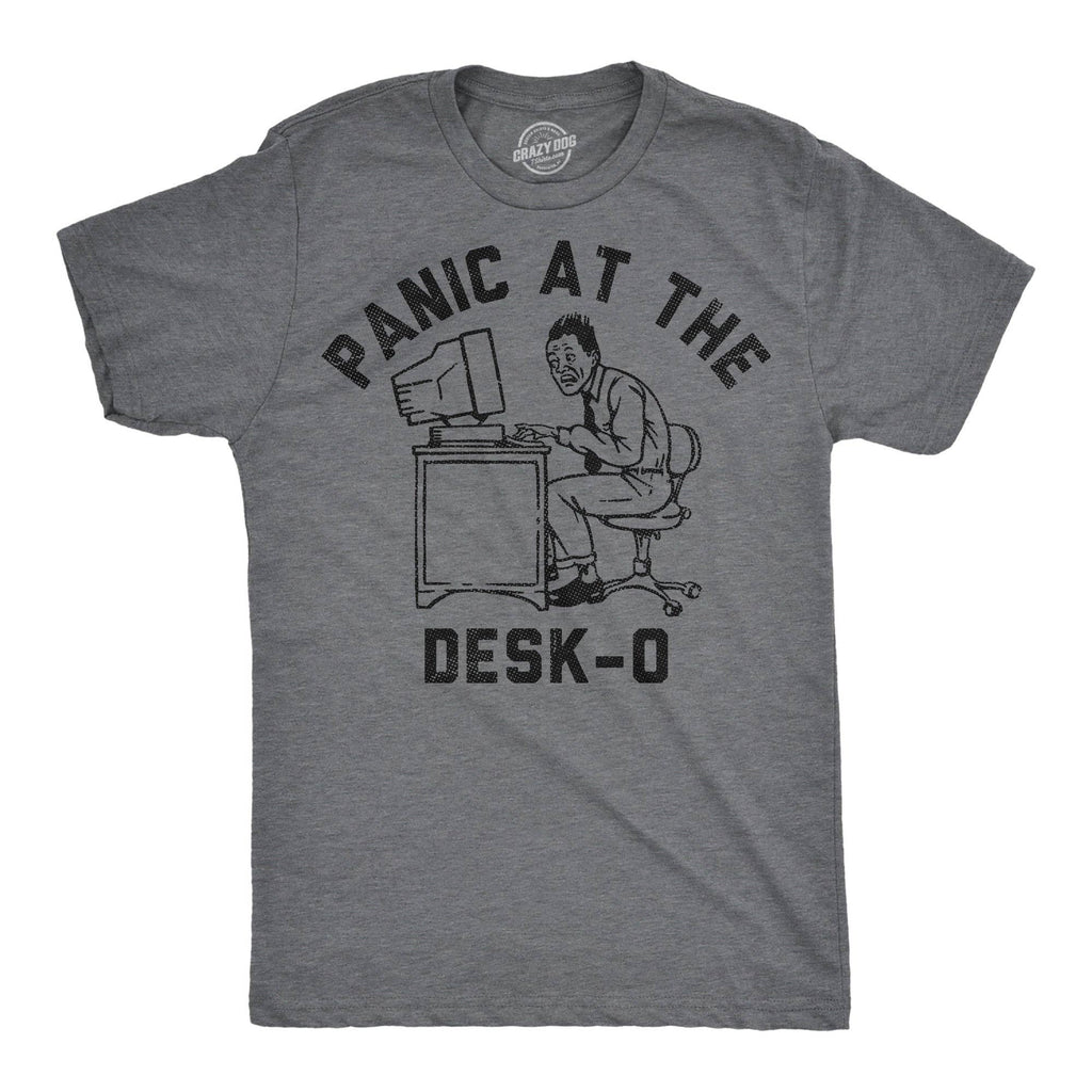 Panic At the Desko Men's T Shirt