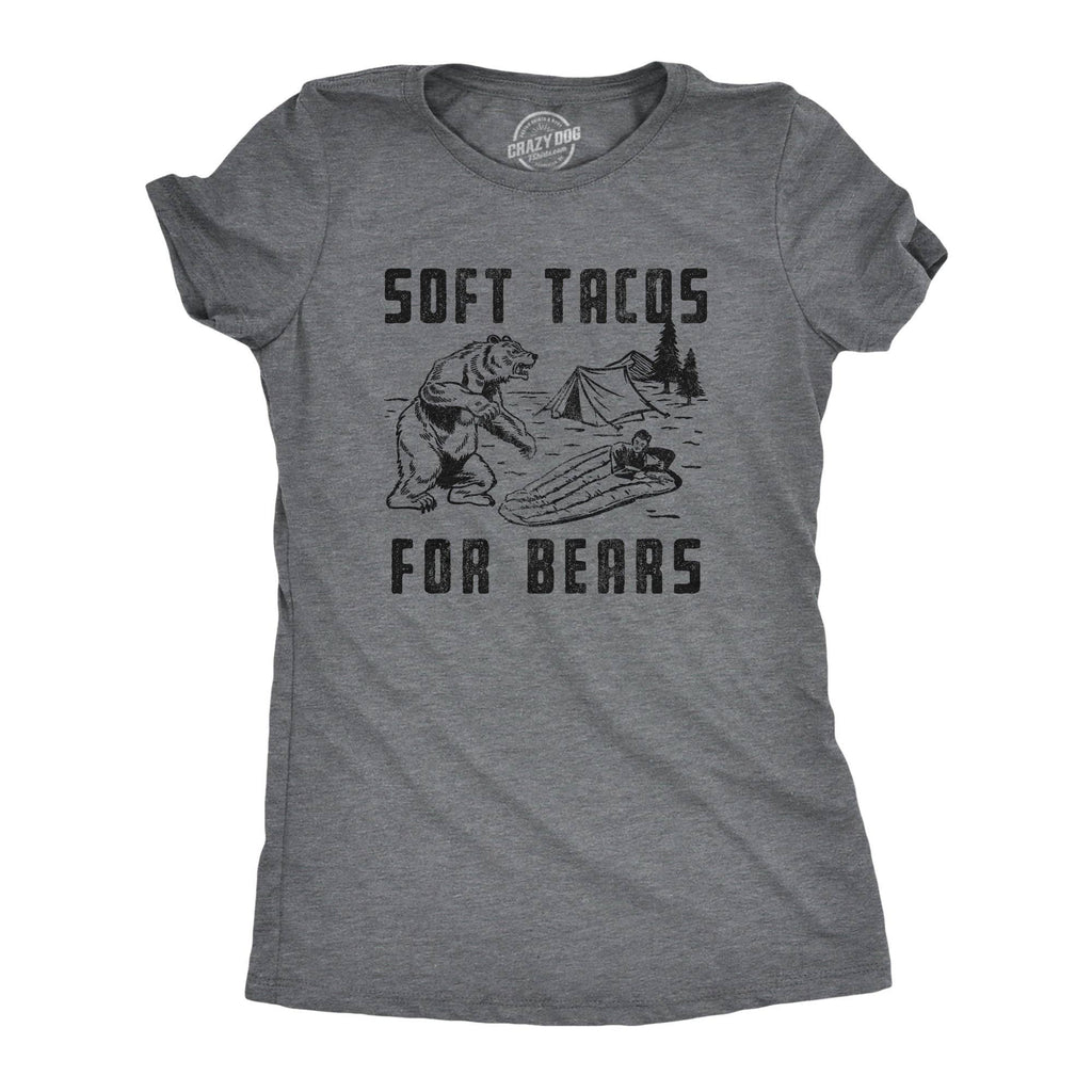 Soft Tacos For Bears Women's T Shirt