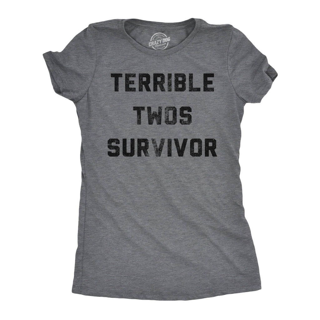 Terrible Twos Survivor Women's T Shirt