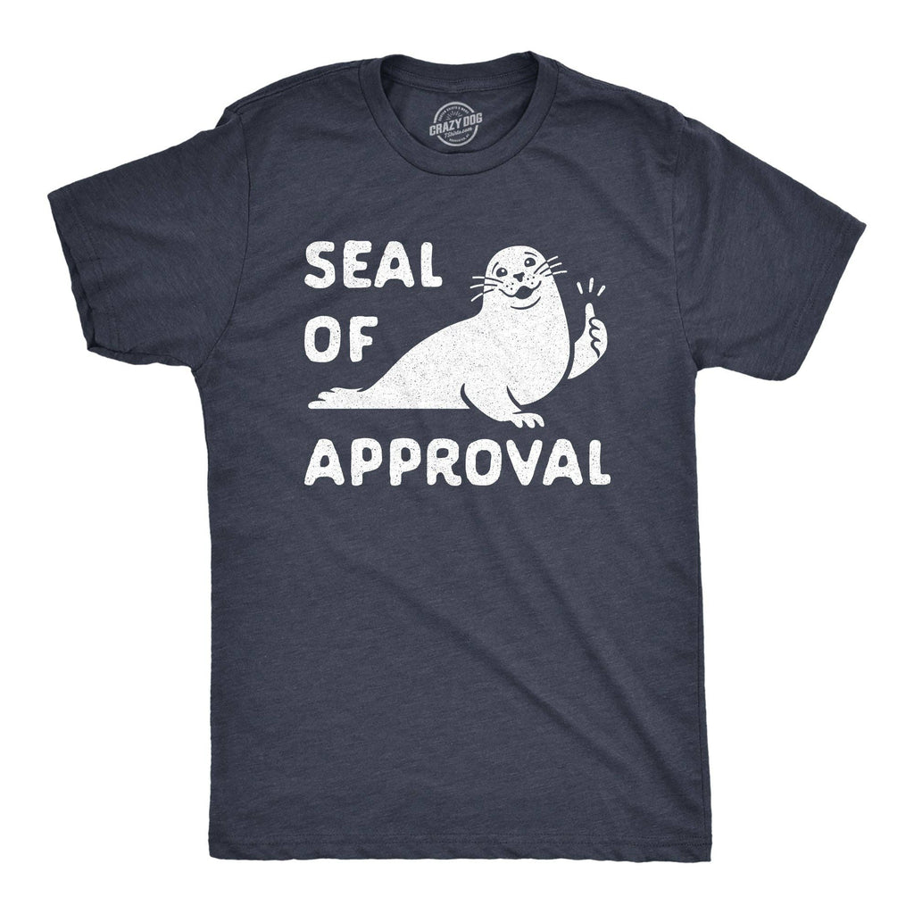 Seal of Approval Men's T Shirt