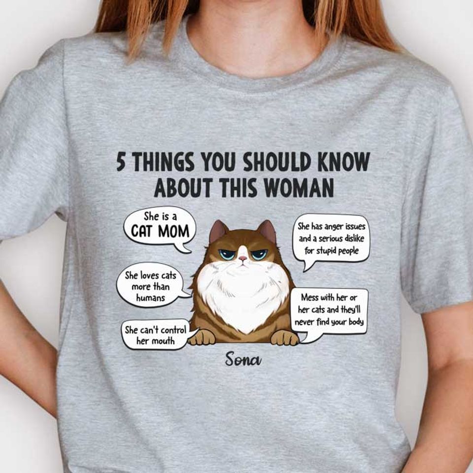 Five Things You Should Know She Is A Cat Mom - Mother's Day Gifts, Gift For Cat Mom - Personalized Unisex T-shirt