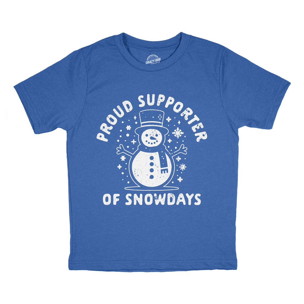 Proud Supporter of Snowdays Youth T Shirt