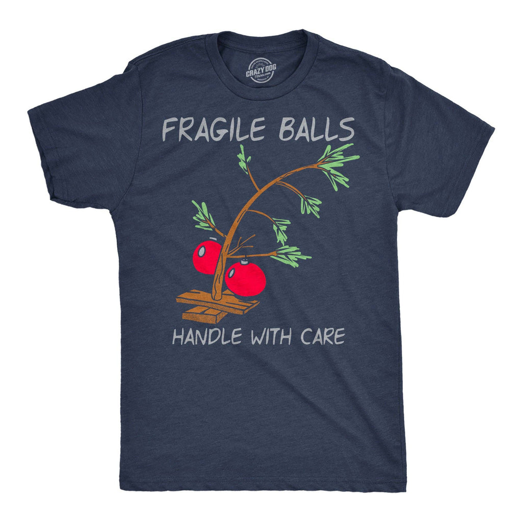 Fragile Balls Handle with Care Men's T Shirt
