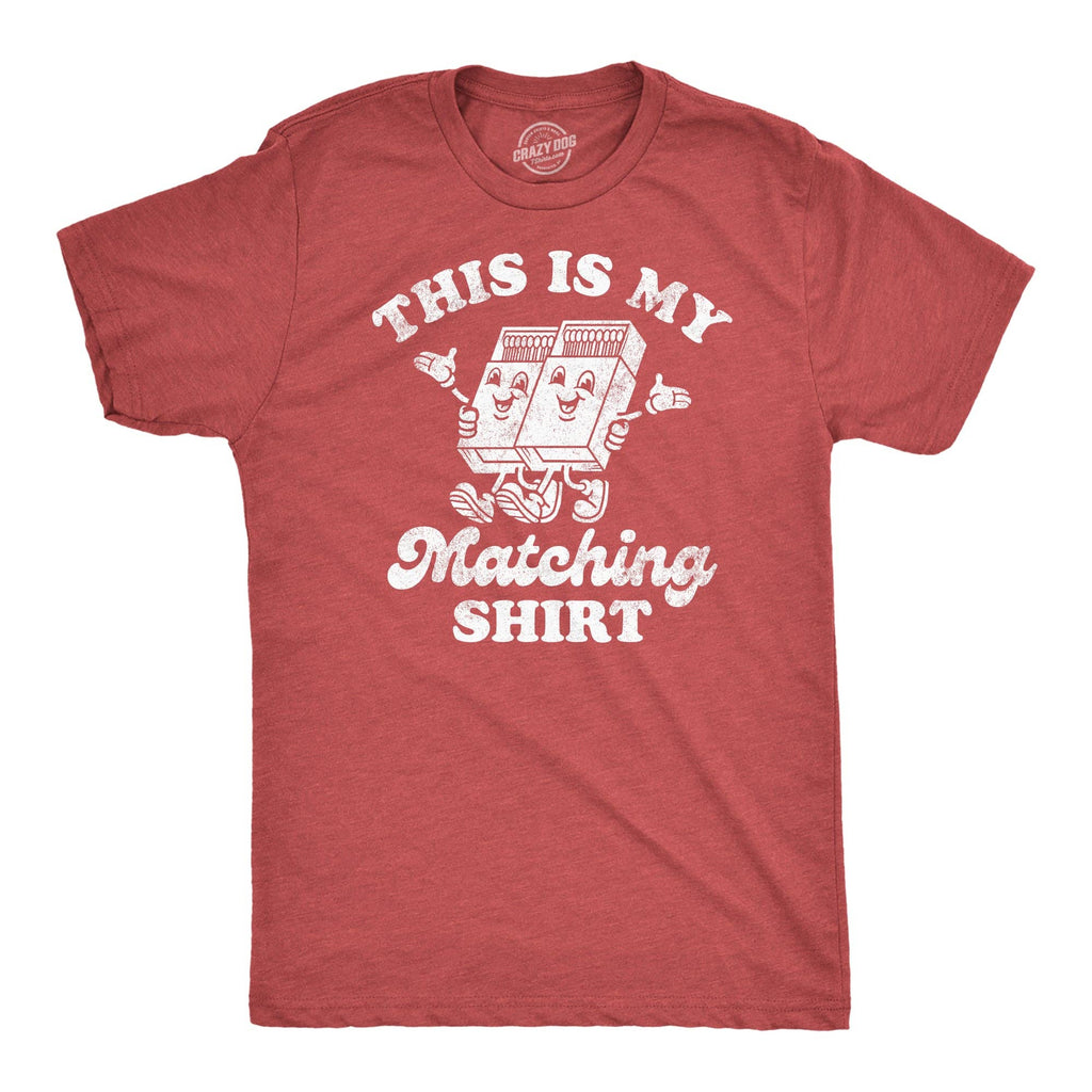 This Is My Matching Shirt Men's T Shirt