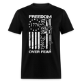 Freedom Over Fear We People T-Shirts