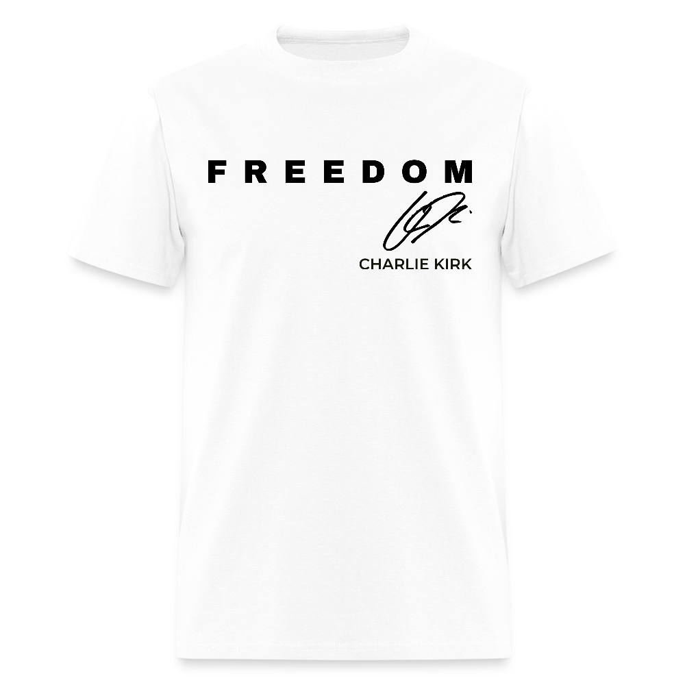 Charlie Kirk Freedom Never Give Up T-Shirts