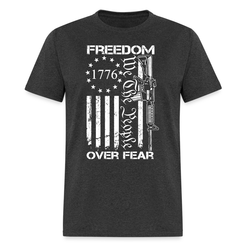 Freedom Over Fear We People T-Shirts