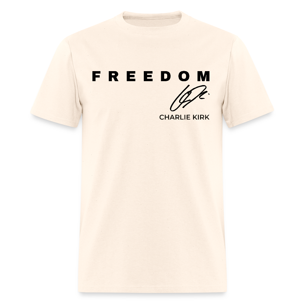 Charlie Kirk Freedom Never Give Up T-Shirts