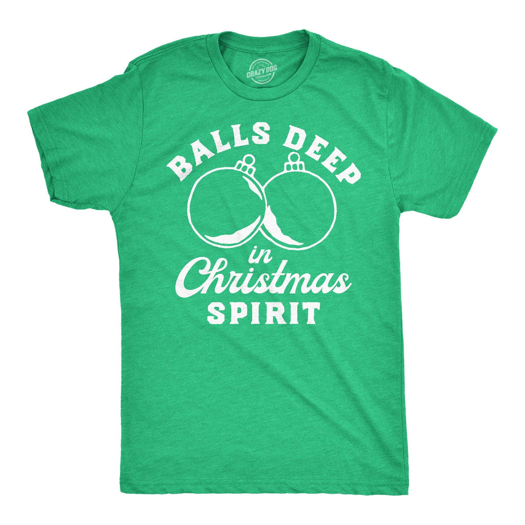 Balls Deep in Christmas Spirit Men's T Shirt