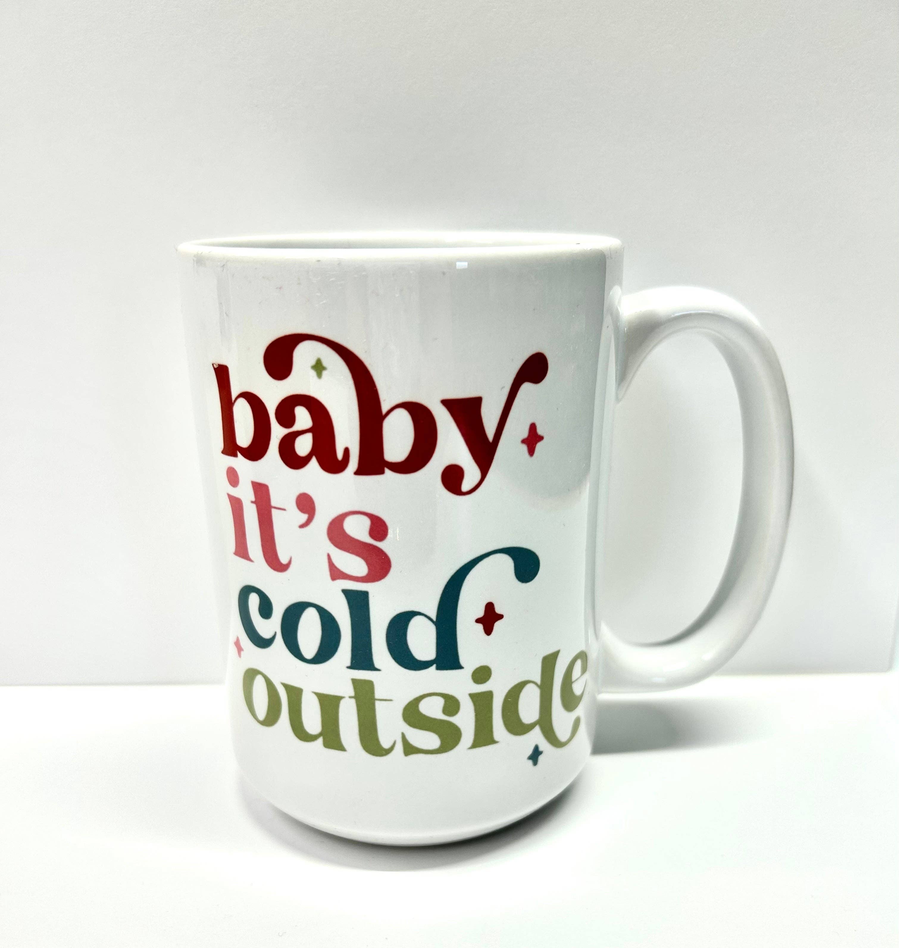 Baby It's Cold Outside Christmas Mug