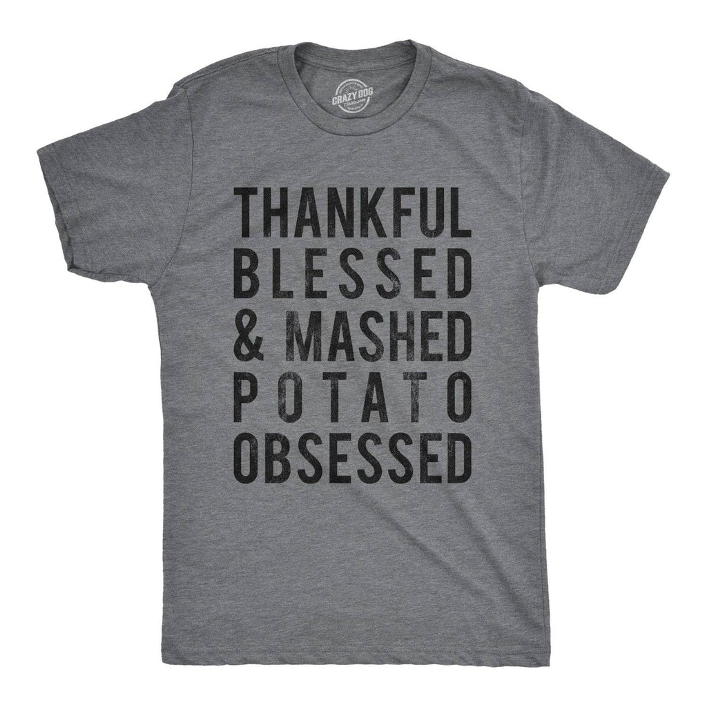 Mashed Potato Obsessed Men's T Shirt