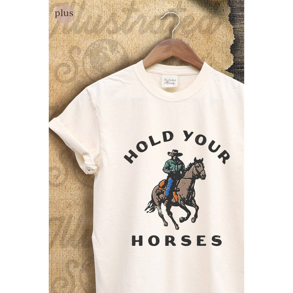 Hold Your Horses Graphic Plus Tee