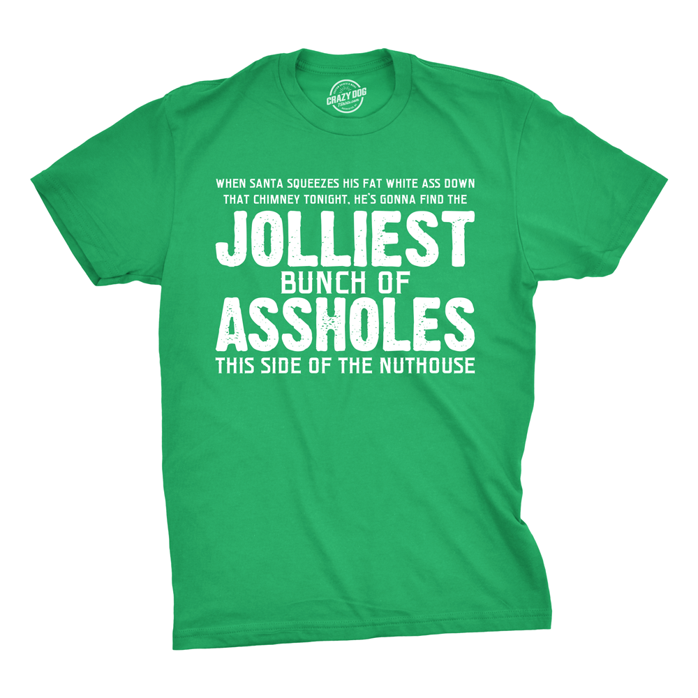 Jolliest Bunch of Assholes Men's T Shirt