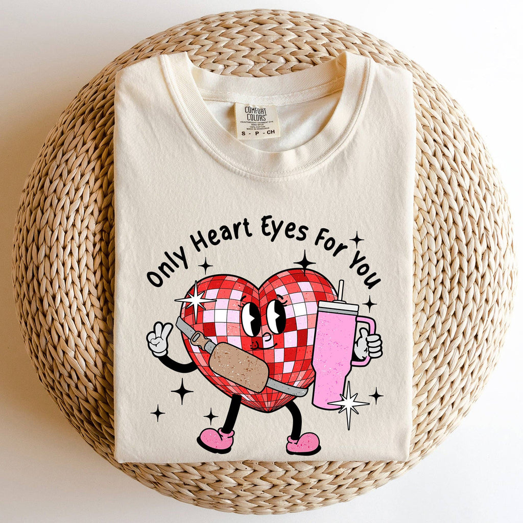 Comfort Colors Valentine's Day Tshirt - Only Heart For You
