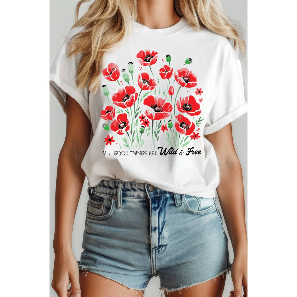 All Good Things Are Wild and Free Short Sleeve T Shirt