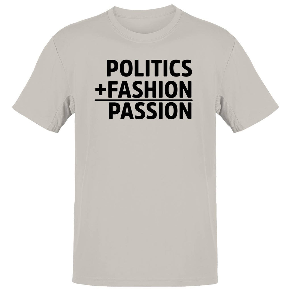 Politics + Fashion = Passion Men's T-Shirt