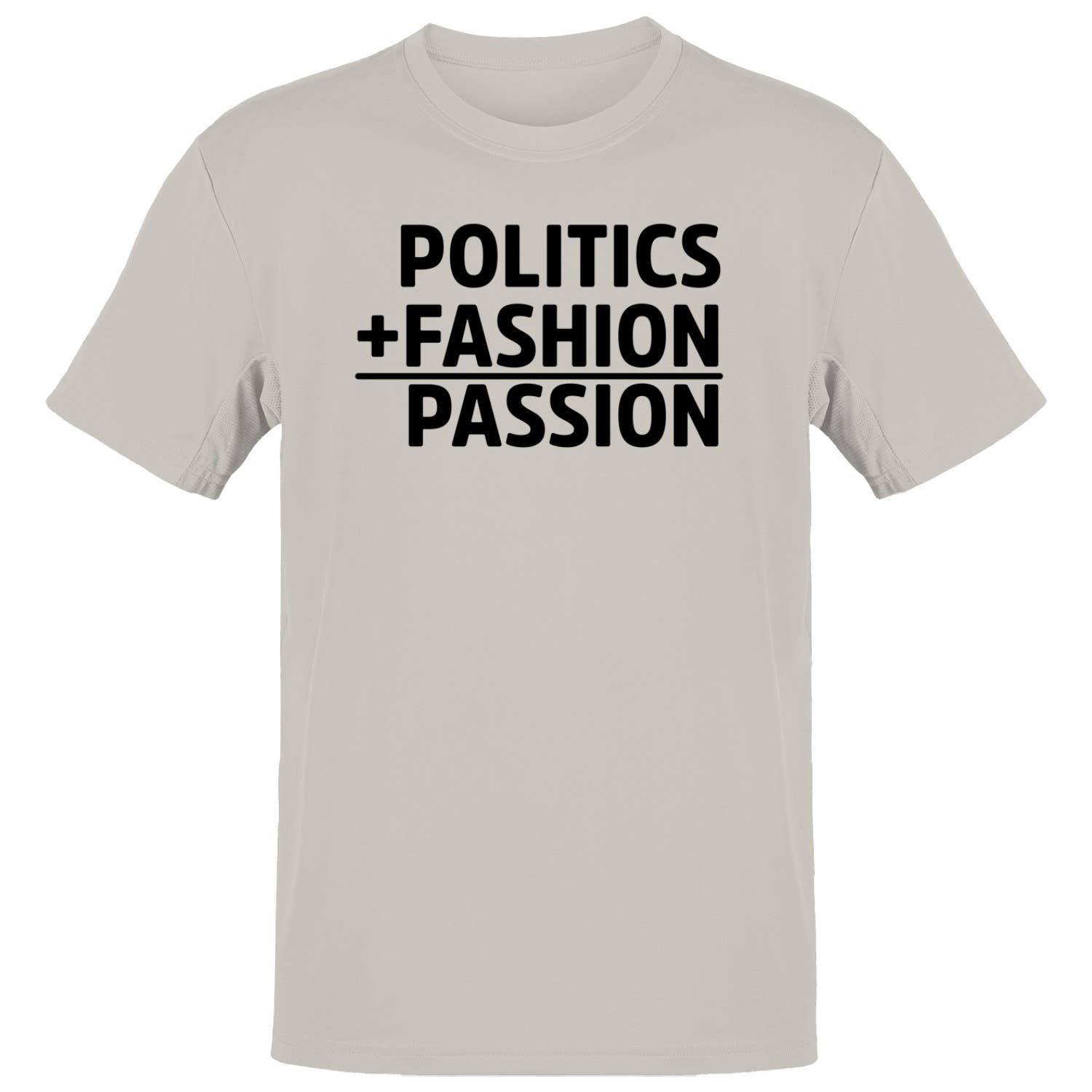 Politics + Fashion = Passion Men's T-Shirt