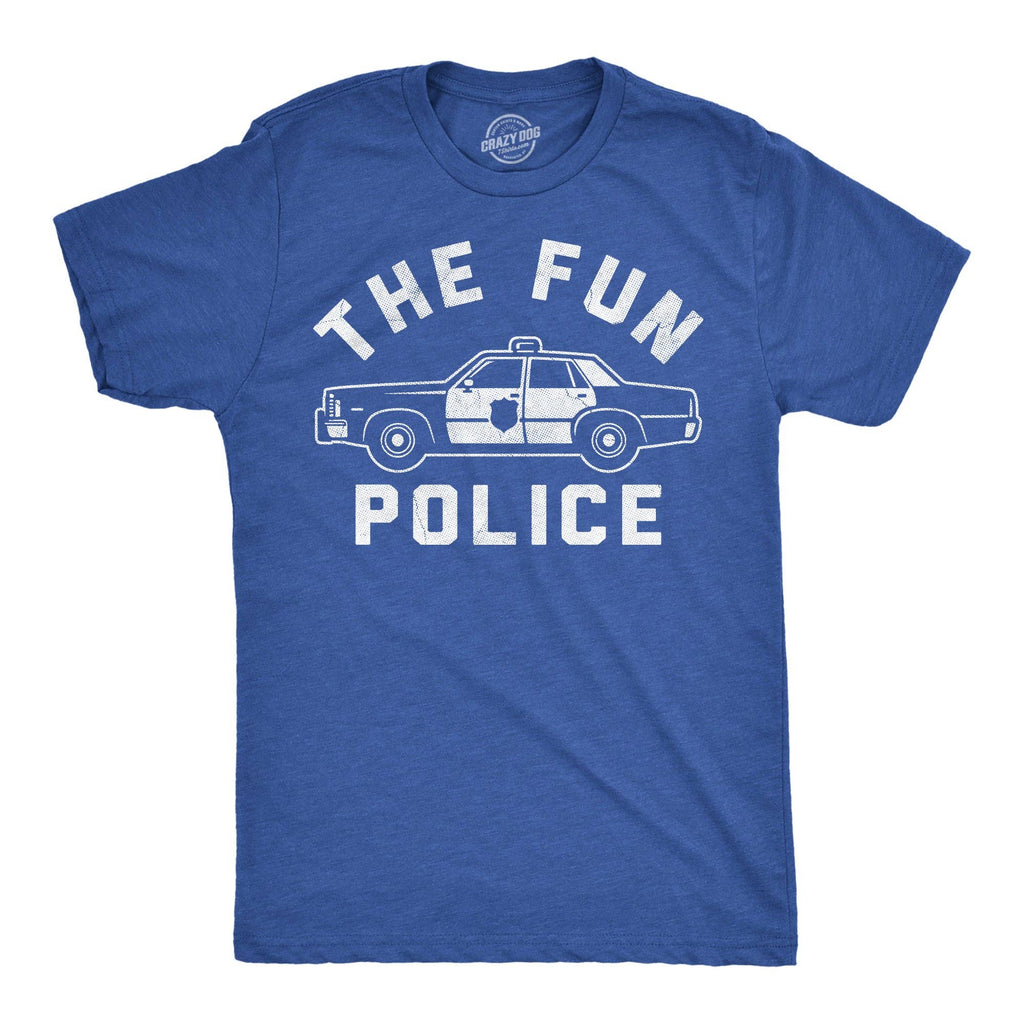 The Fun Police Men's T Shirt