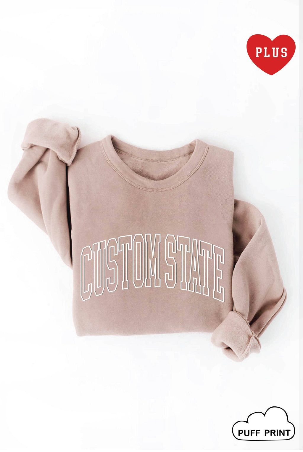 Custom State Puff Graphic Plus Graphic Sweatshirt